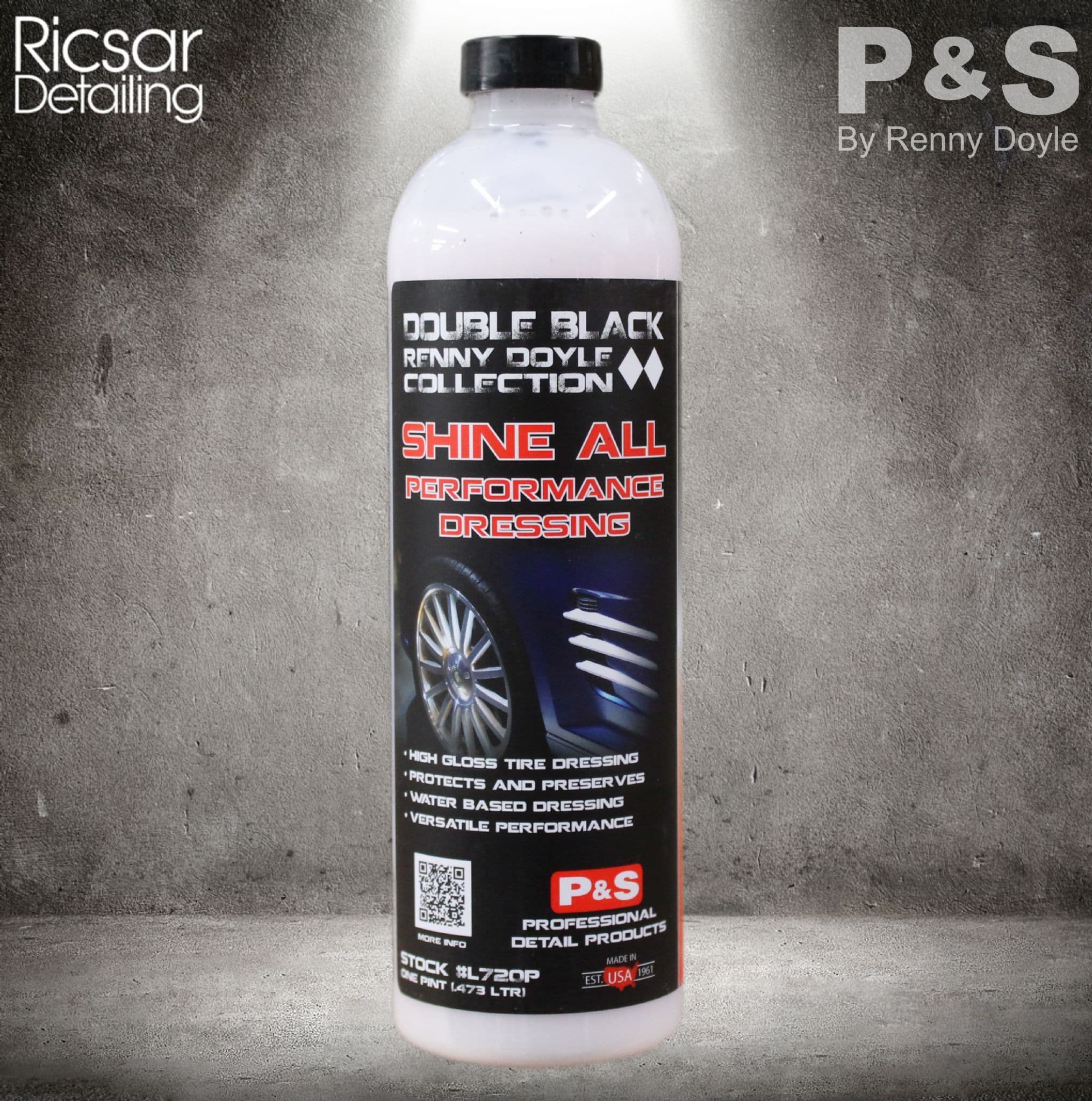 P&S Professional Detail Products - Shine All Performance Dressing