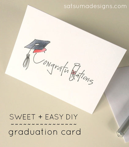 DIY Graduation Card – Satsuma Designs