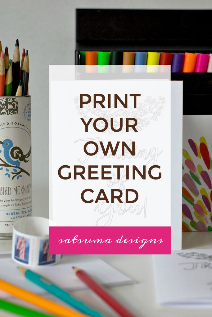 print-your-own-greeting-card-send-love-today