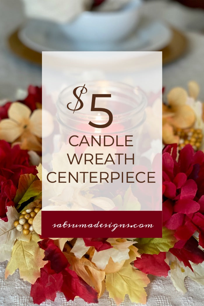$5 candle wreath centerpiece is a snap to make and affordable for easy holiday decorating. Just a few materials needed for this festive centerpiece design. #holiday #decor #decorating #holidays #Christmas #Thanksgiving #Easyholidaydecor #dollarstore #dollartree #dollarstorecraft