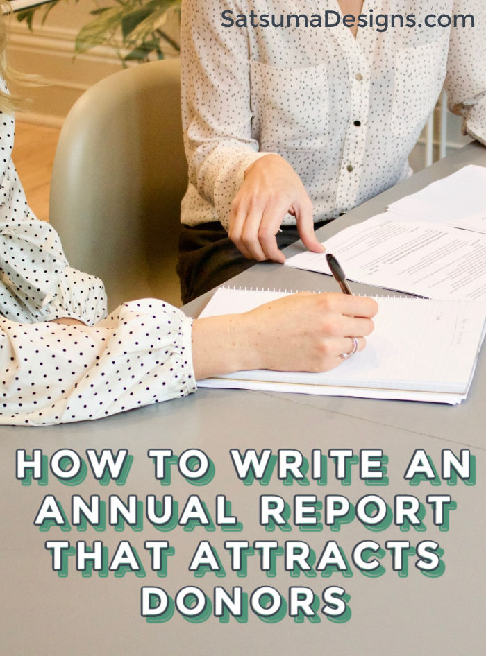 Learn how to write a non-profit annual report that attracts donors. Employ these tips to presenting your organization in a way that can be used to share your mission and support for programming. #nonprofit #nonprofits #CEO #executivedirector #developmentdirector #NFP #nonprofitorganization