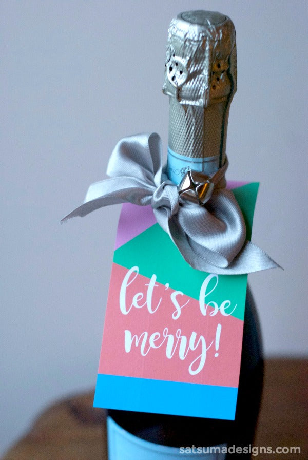 let's be merry bottle gift tag | SatsumaDesigns.com #holiday #hostess #gift