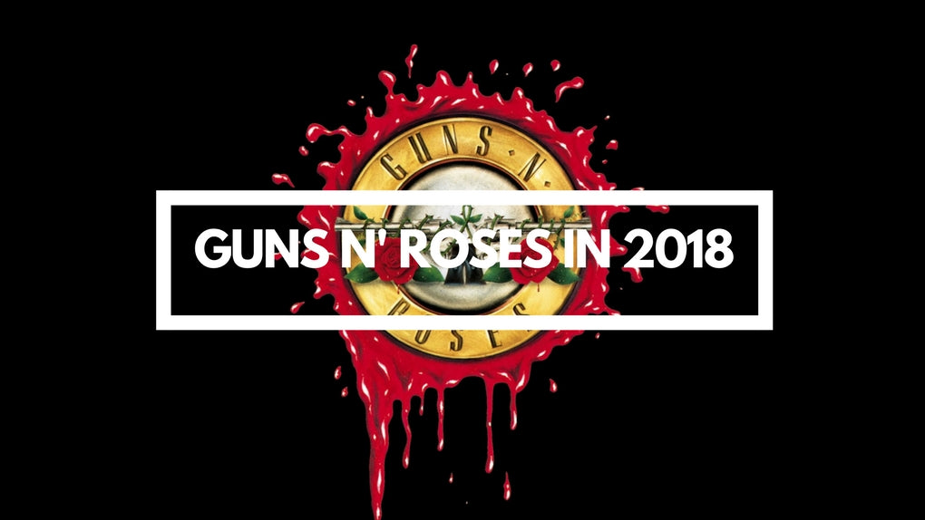 Guns N Roses In 2018 Vinylmnky