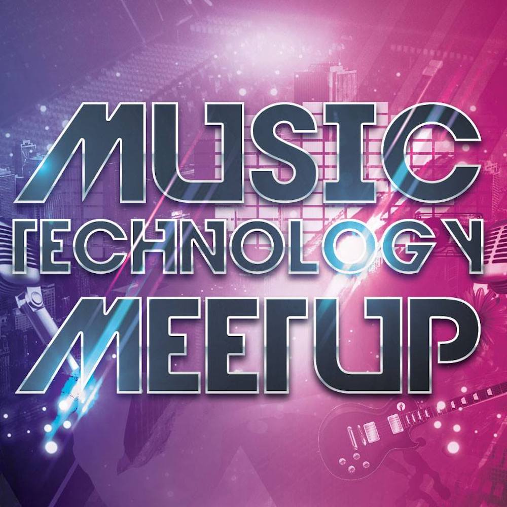 Music Technology Meetup Event