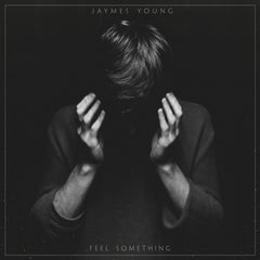 Jaymes Young // Feel Something