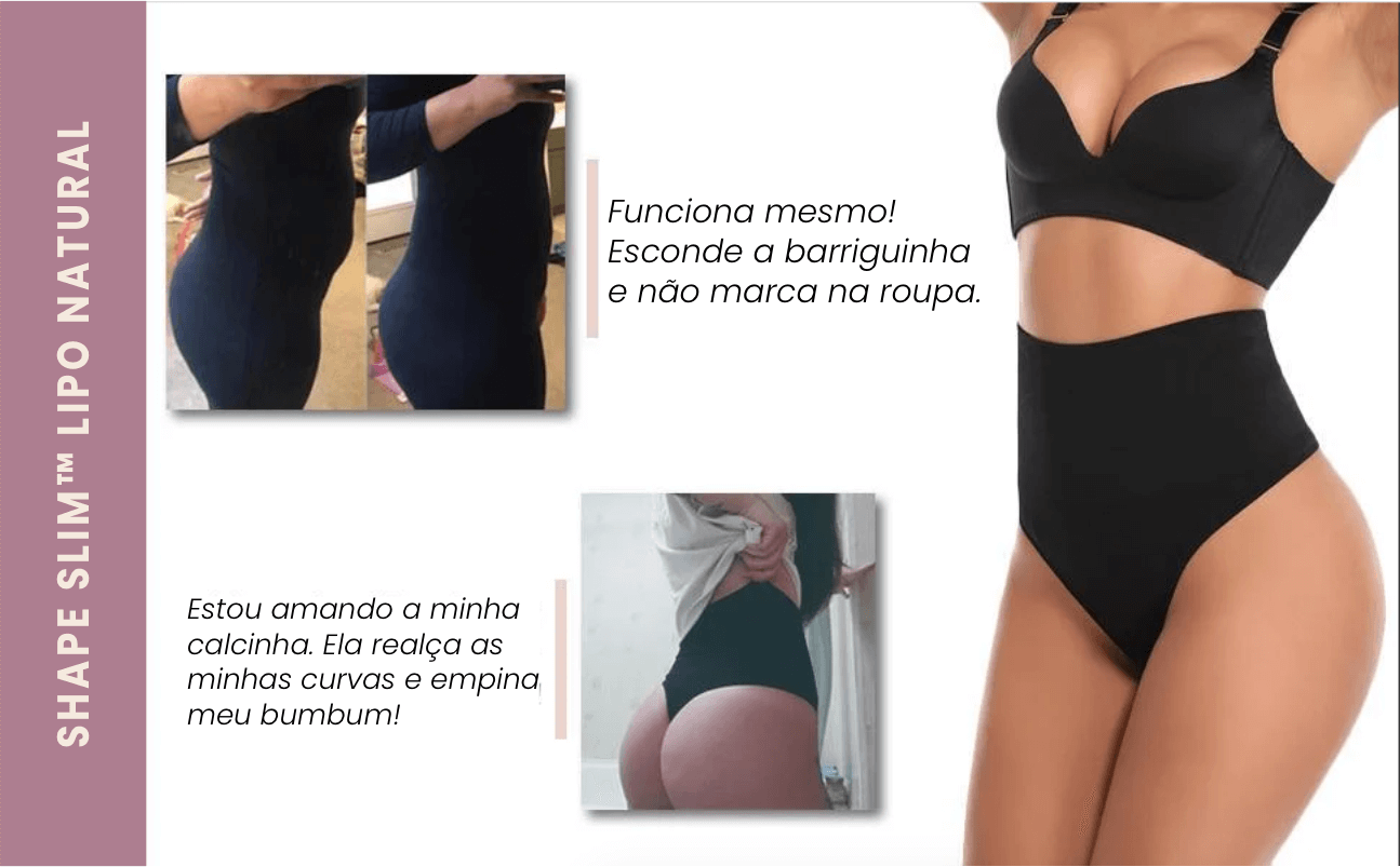 SHAPE SLIM™ - Calcinha Modeladora Efeito Lipo Natural [PAGUE 1, LEVE 2