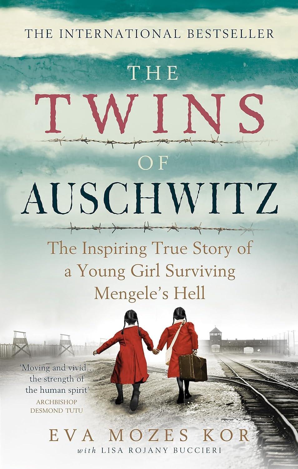 The Twins of Auschwitz: The inspiring true story of a young girl surviving Mengele’s hell