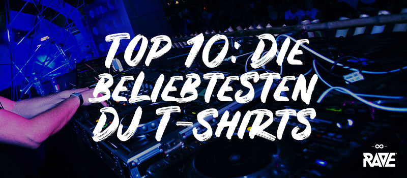 Die beliebtesten DJ T-Shirts