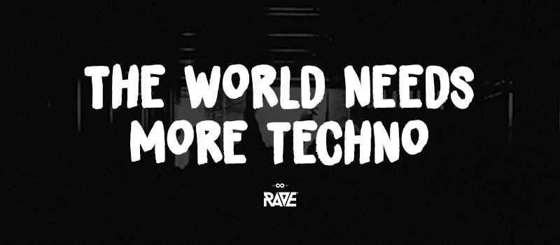 The World needs more Techno Spruch