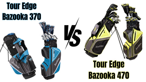 Tour Edge Bazooka 370 vs Bazooka 470 Header image