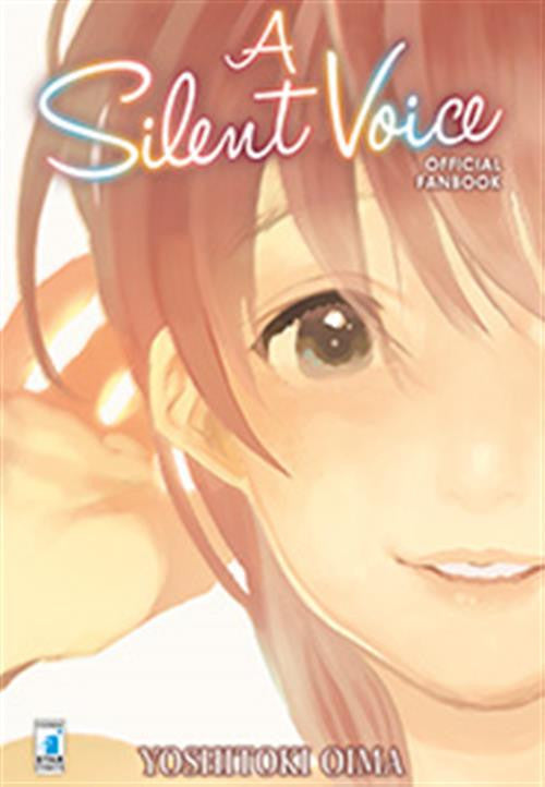 Isola dei Collezionisti - A SILENT VOICE - OFFICIAL FAN BOOK - 2
