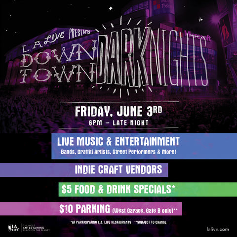 Downtown Dark Nights @ LA LIVE