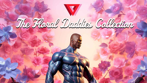 Floral Daddies Cololection by LED Queens