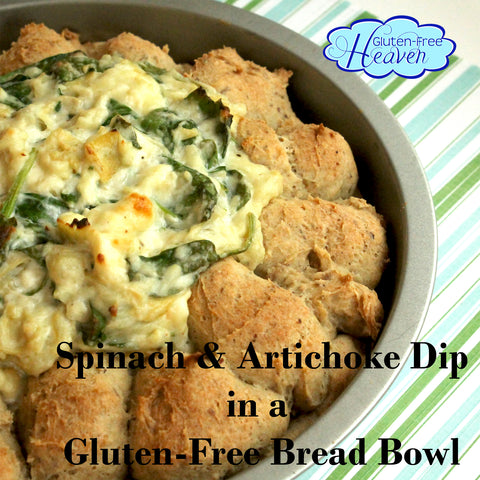 Spinach & Artichoke Dip with Gluten-Free Bread Bowl:Gluten-Free Heaven