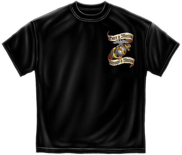 Once a Marine Always a Marine – Tees Are Me