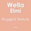Wella Eimi Rugged Texture 75ml - Hairdressing Supplies