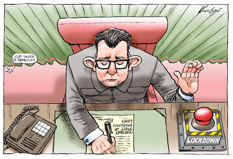 Mark Knight Cartoon - Dan Andrews Extends Victoria&#39;s State of Emergenc –  Herald Sun Shop