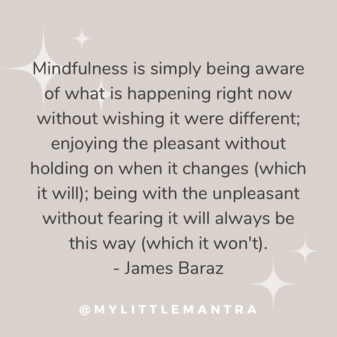 James Baraz quote about mindfulness