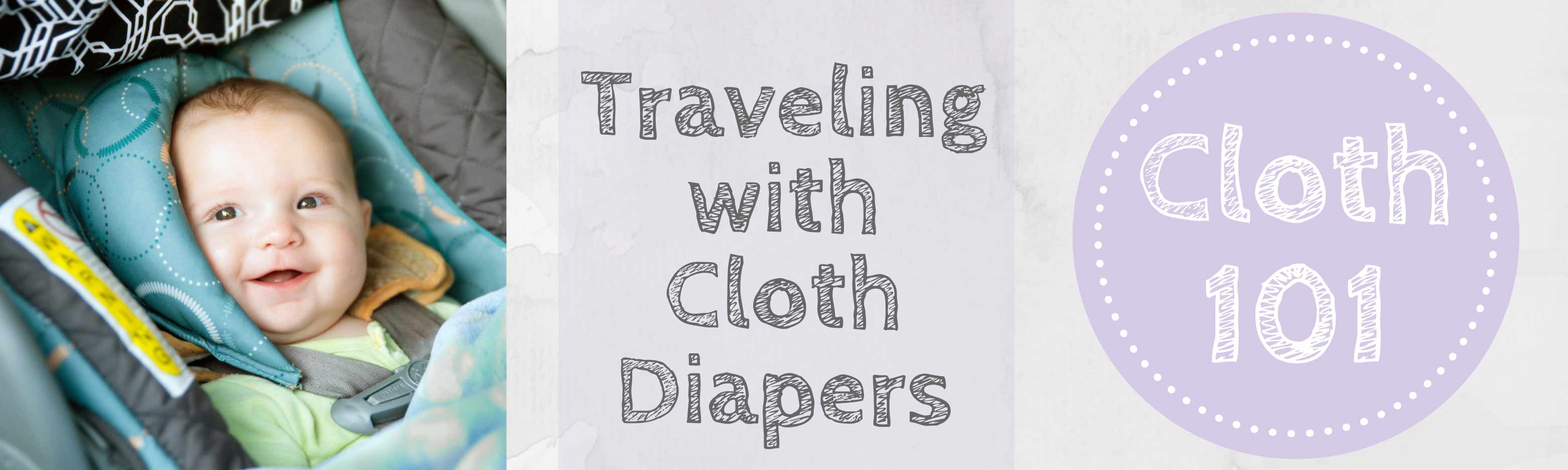 Mother ease Blog Banner - Traveling with Cloth Diapers