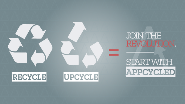 recycle - upcycle -join appcycled!