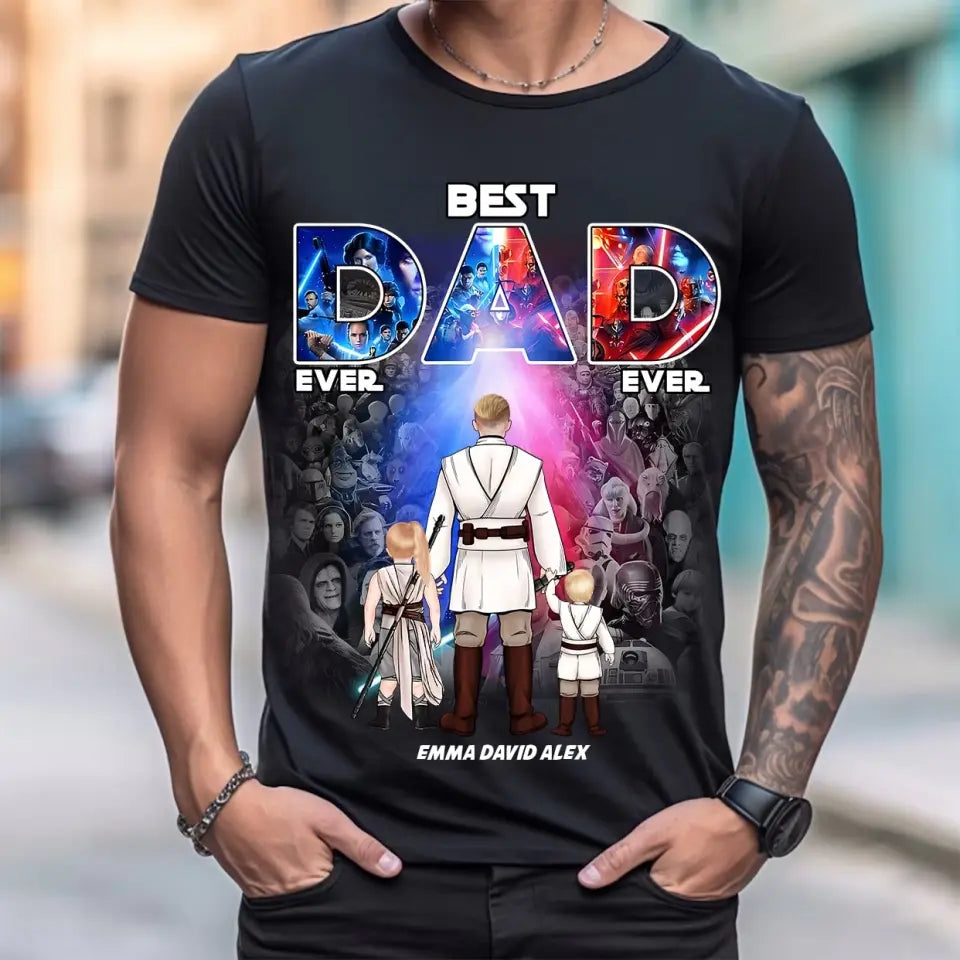 SW1- Best Mom, Dad Ever - Personalized T shirt, Gift For Family, Father, Dad, Daddy, Mom - Father’s Day, Mother's Day