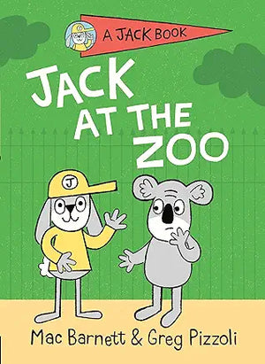 Jack at the Zoo Book 5 by Mac Barnett - Bookmarked  - Mac Book Mouse