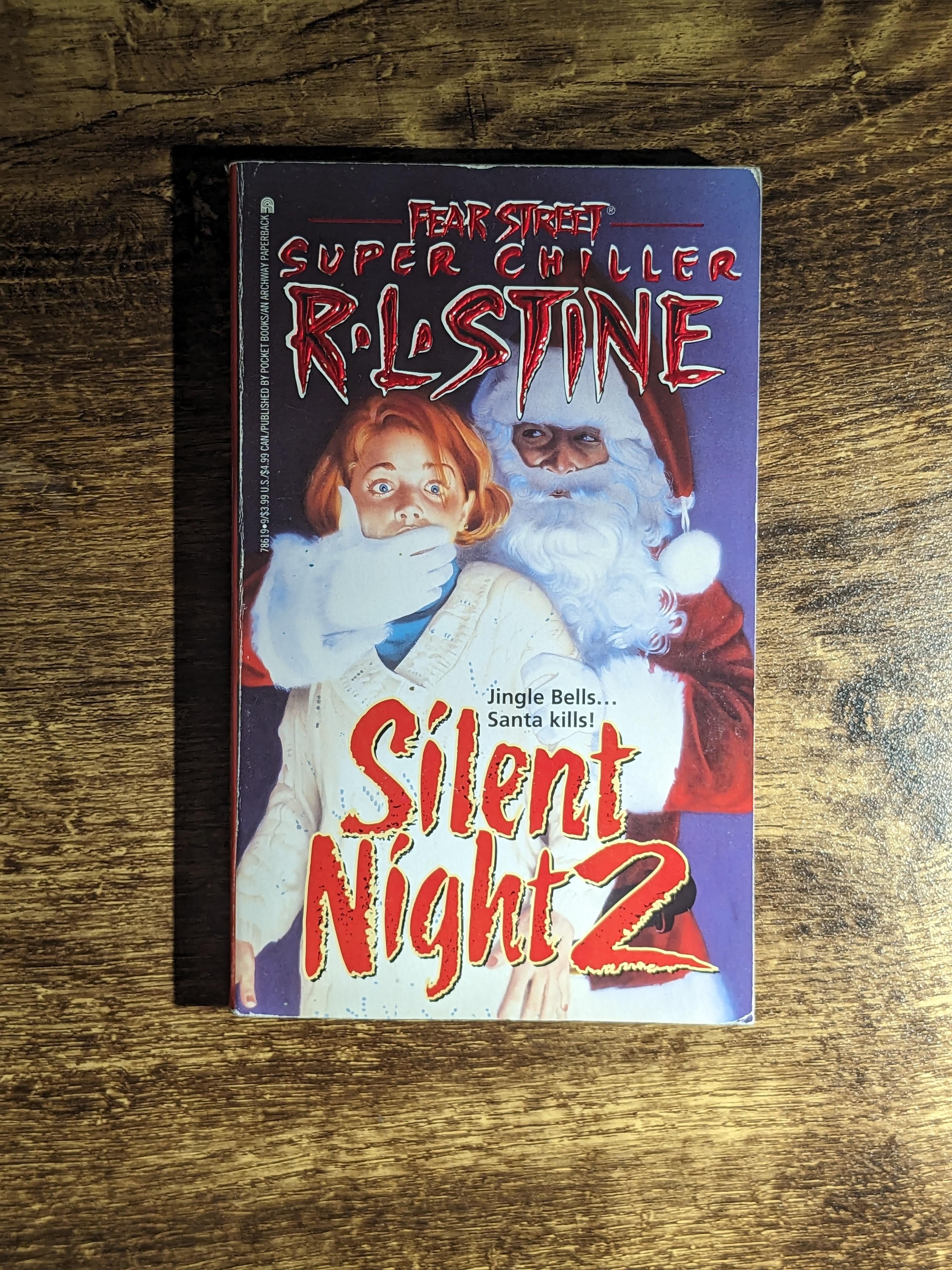 Silent Night 2 (Fear Street Super Chiller) by R.L. Stine