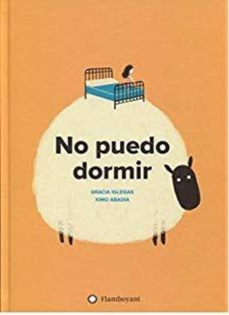 No puedo dormir / Kinderbuch Spanisch / Gracia Iglesias / Ximo Abadía