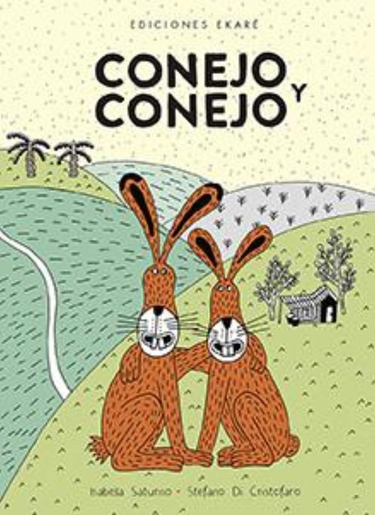 Conejo y conejo / Isabella Saturno, Stefano Di Cristofaro 