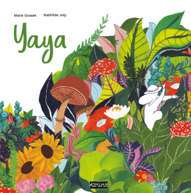 "Yaya" Marie Gosset, Mathilde Joly / Kinderbuch Französisch