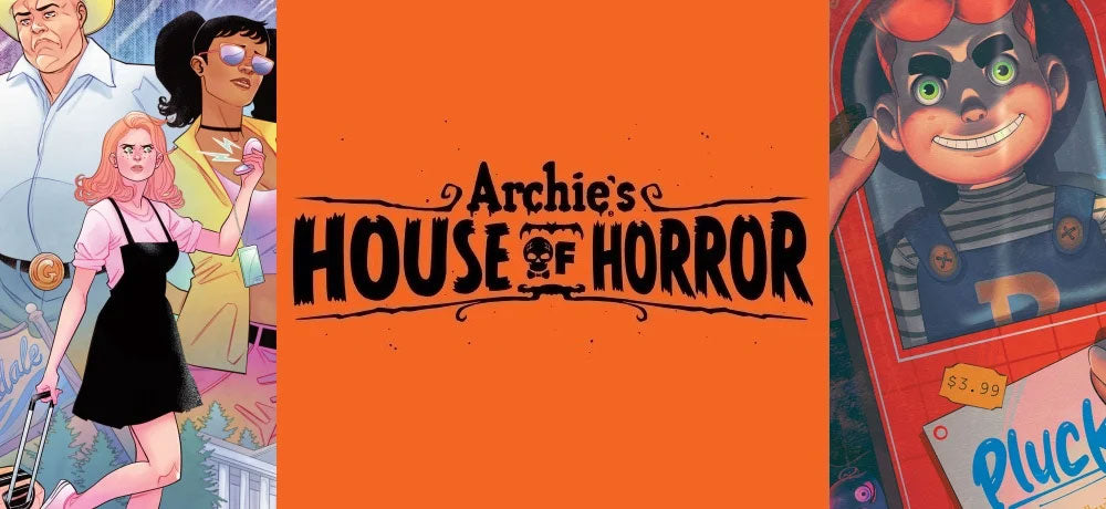 Orange text that reads "Archie's House of Horror" surrounded by the covers for Welcome to Riverdale and Toybox of Terror, for DailyDead.com