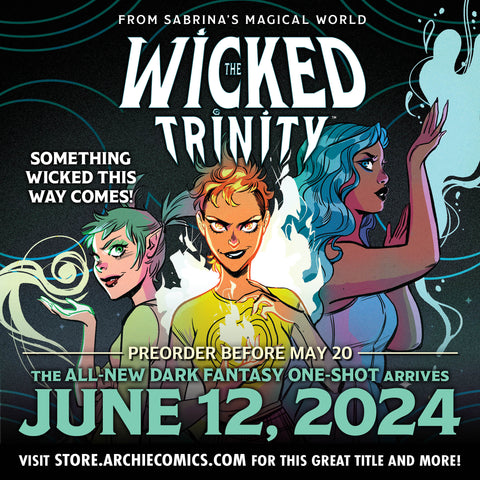 Main cover for The Wicked Trinity one-shot by Lisa Sterle. Text also includes pre-order info for 5/20 and on sale info for 6/19.