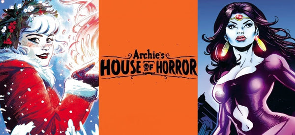 Three images in a row, the first is of Sabrina in a Christmas outfit from Sabrina's Holiday Magic by Veronica Fish, the second is black text that reads "Archie's House of Horror" against an orange background, and the third is an image from the Darkling cover by Maria Sanapo.