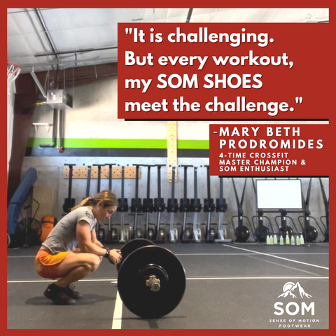 Mary Beth Prodromides is competing inthe 2022 CrossFit Games and wearing her SOM shoes every step of the way