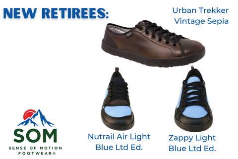 The new retirees shoes are the Urban Trekker Vintage Sepia, Nutrail Air and Zappy in light blue ltd ed.