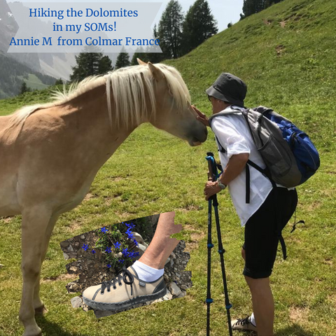 I am 79 yr.old and I am hiking the Dolomites in my SOMs!