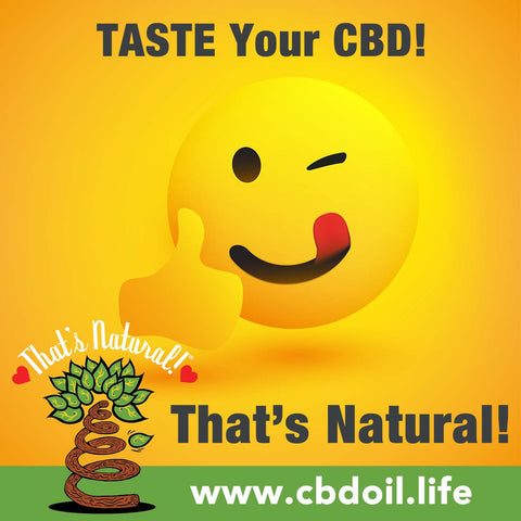 Taste Your CBD: CBD for skin, CBD for skincare, CBD for acne, CBD for eczema, CBD for psoriasis, CBD for vaccine injury, CBD for vaccine side effects, CBD for vaccines side-effects, most trusted CBD, best rated CBD, That's Natural trusted CBD brand, raw CBD Thats Natural at www.cbdoil.life and cbdoil.life and thatsnatural.info