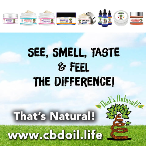 what is the most trusted brand of CBD, what is the best-rated brand of CBD, plant-based medicine, best CBD for stress, most trusted CBD, CBD for vaccine injury, CBD for vaccine side-effects, CBD for vaccine side effects, CBD for vaccine problems, That's Natural CBD and CBDA Oils at www.cbdoil.life cbdoil.life www.thatsnatural.info  thatsnatural.info