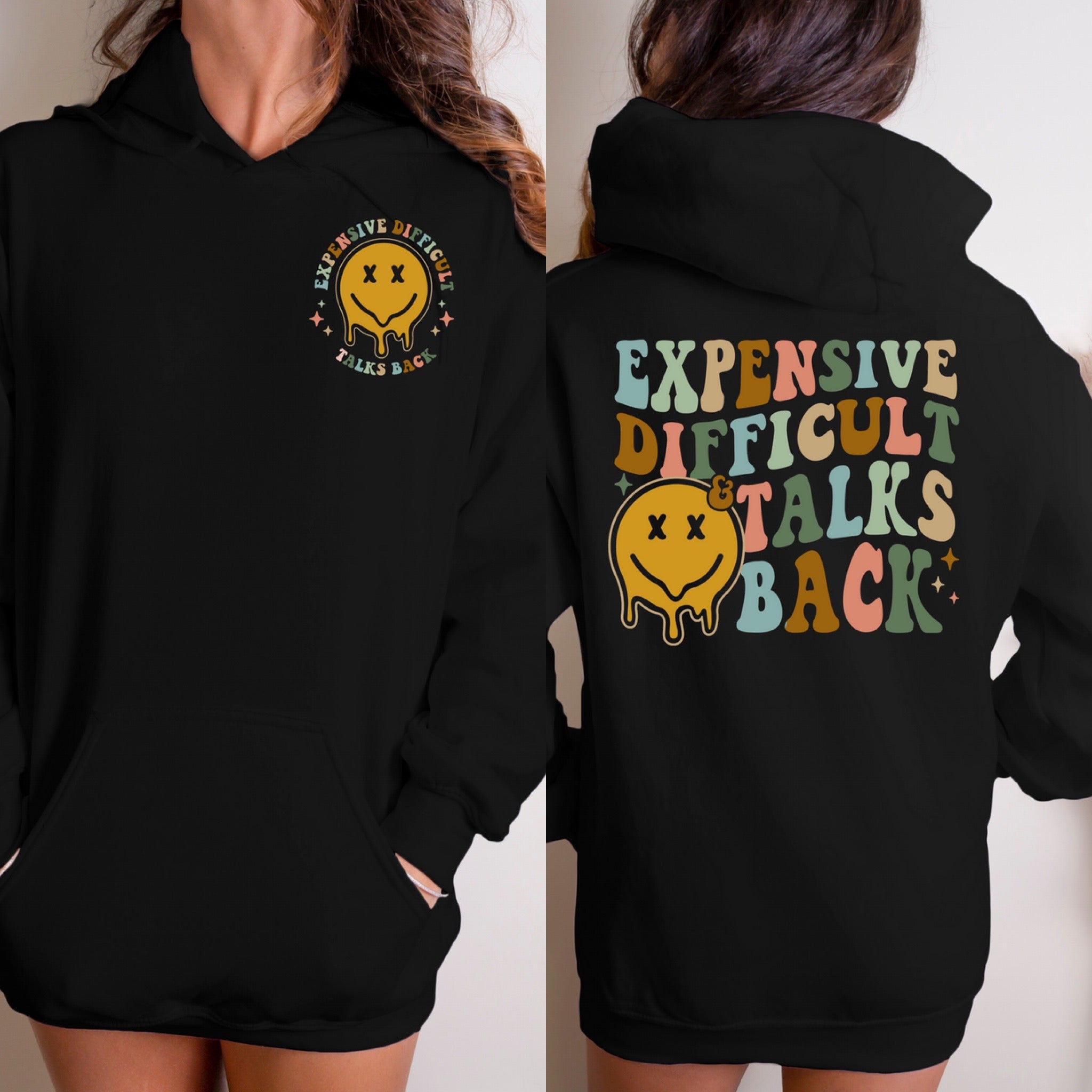 Expensive Difficult & talks back