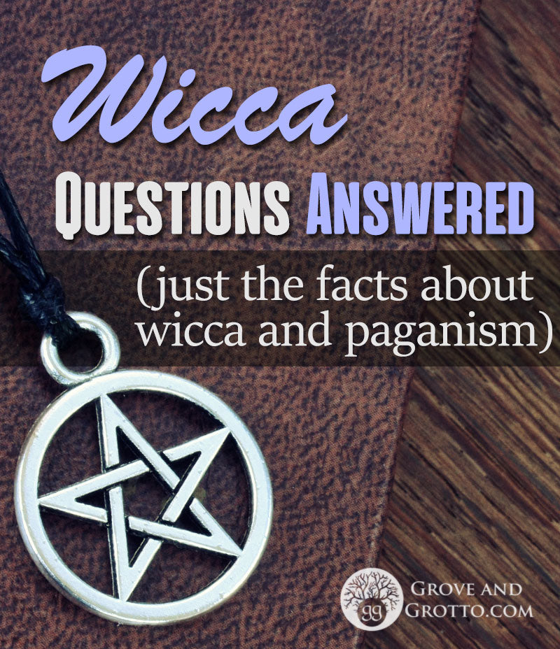 Wicca questions answered