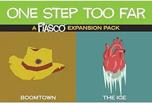 Fiasco RPG: One Step Too Far Expansion Pack - Bat City Games & Comics - Fiasco Rpg