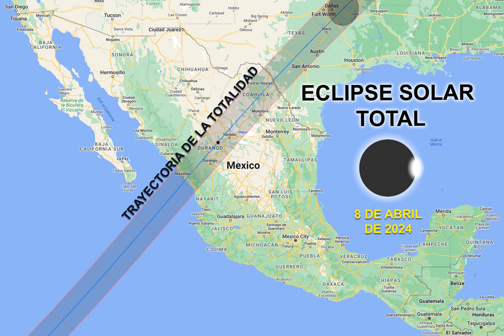 Trayectoria del eclipse solar total del 8 de abril de 2024 en Mexico