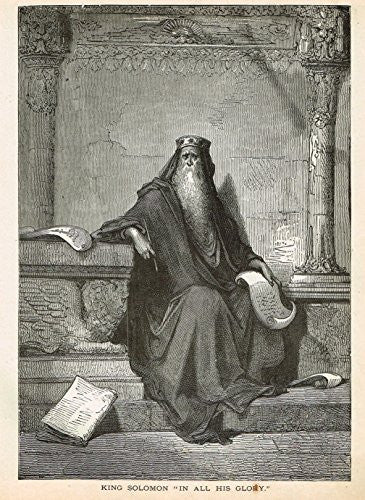 Gustave Dore's Illustration - KING SOLOMON IN ALL HIS GLORY - Woodcut ...
