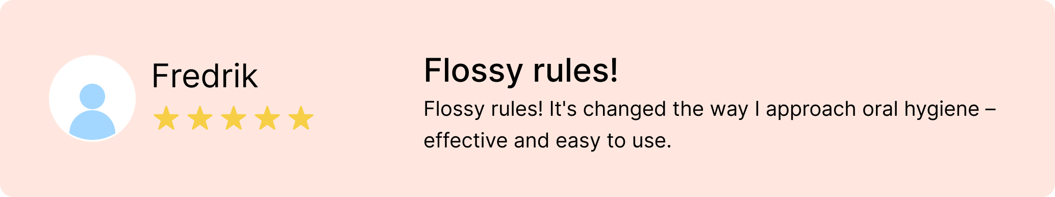Flossy Review