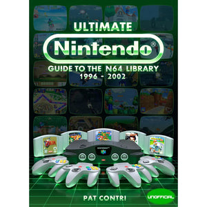 Ultimate Nintendo: Guide to the N64 Library - CastleMania Entertainment