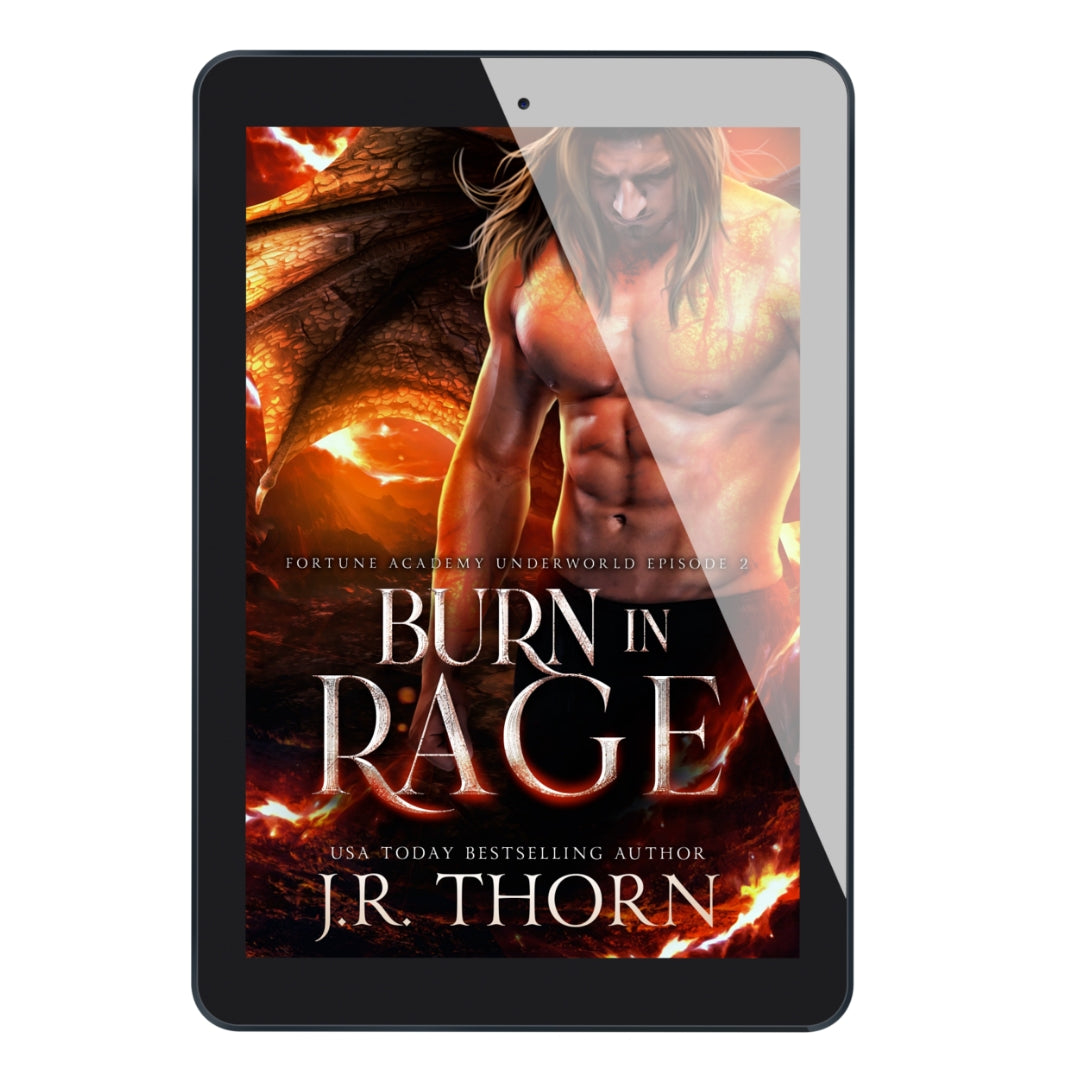 Burn in Rage (Fortune Academy 4.5)