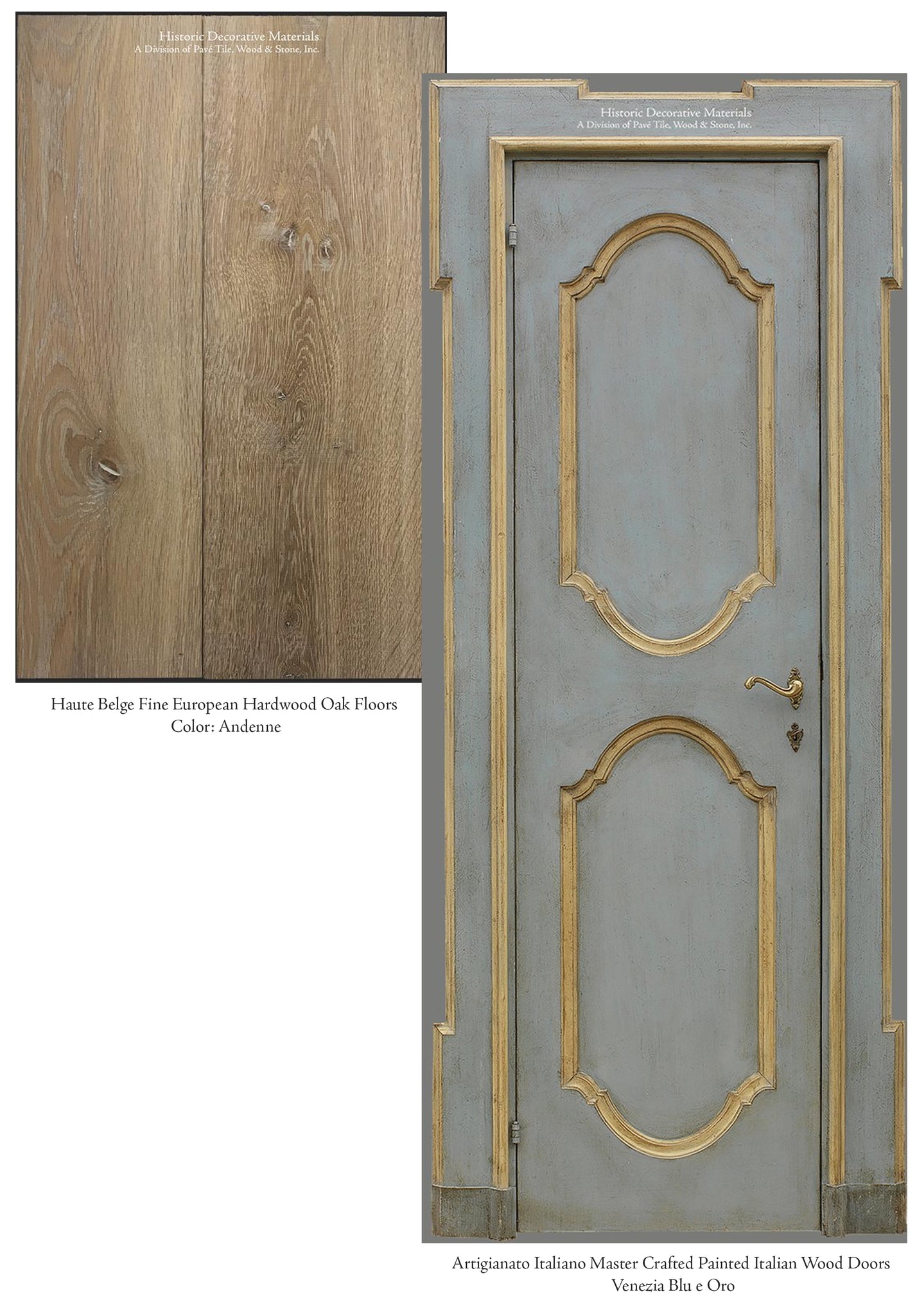 Haute Belge European Hardwood Oak Floors and Hand Painted Italian Doors