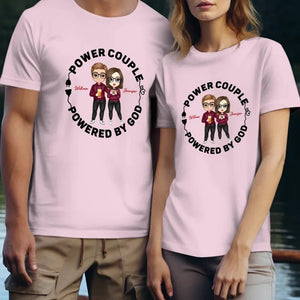 Power Couple. Powered By God - Personalized Gifts For Couples - Unisex T-Shirt - PrintKOK
