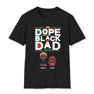 Dope Black Dad - Personalized Gifts For Dad - Unisex T-shirt - PrintKOK