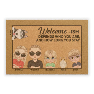 Welcome-ish Depends Who You Are - Personalized Gift For Couples - Doormat (24"x16'') - PrintKOK